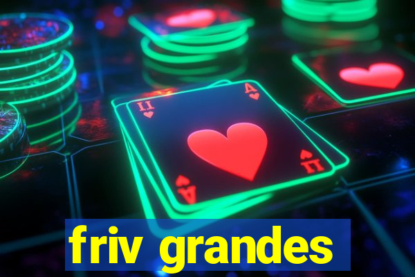 friv grandes